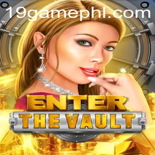 EntertheVault: A Thrilling Adventure in 19.GAME